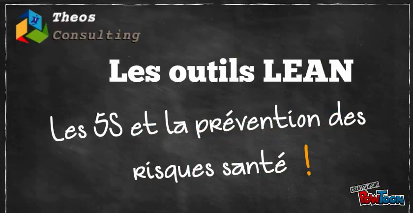 Outils Lean : Les « 5S » et la prévention Santé en Vidéo