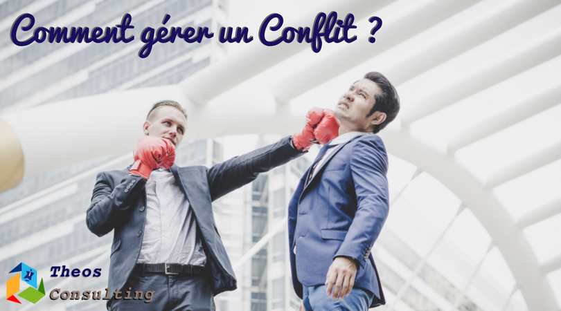 Comment gérer un conflit ?